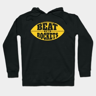 Beat the Rockets // Vintage Football Grunge Gameday Hoodie